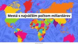 Mestá s najväčším počtom miliardárov