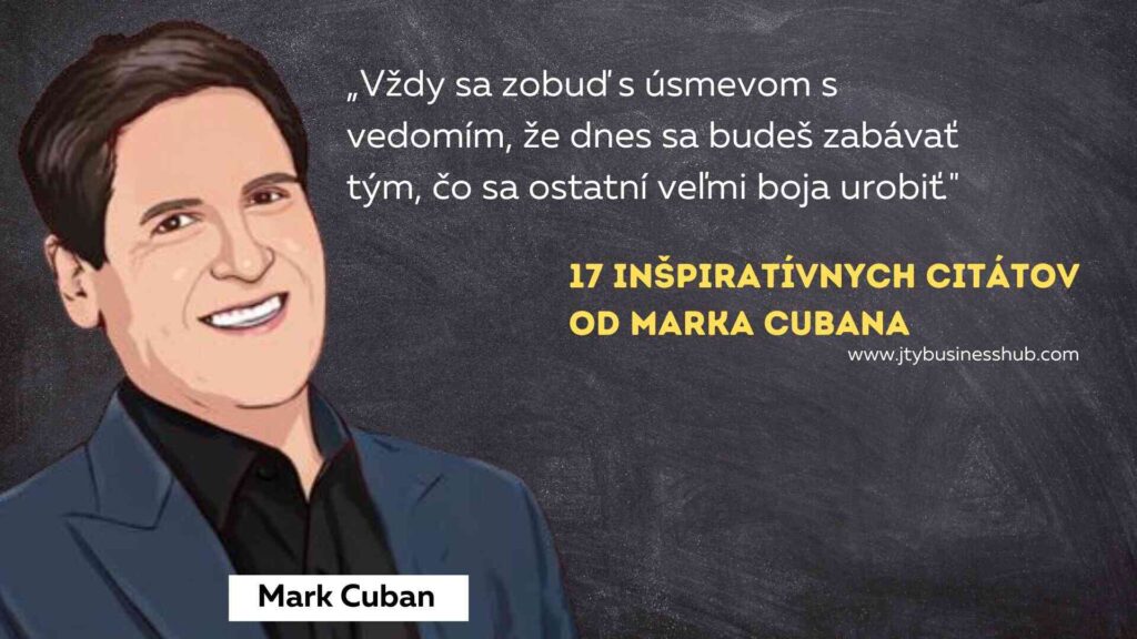 17 inšpiratívnych citátov od Marka Cubana