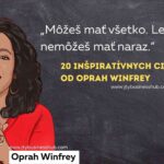 20 inšpiratívnych citátov od Oprah Winfrey